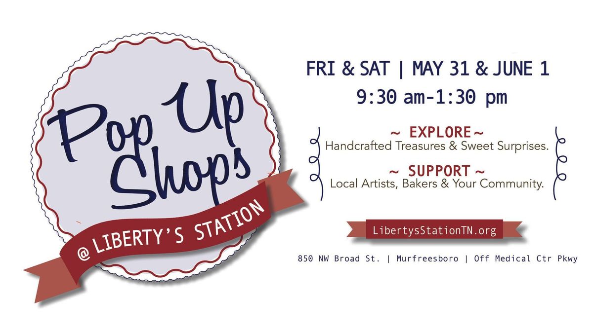 Pop Up Shops at Liberty's Station