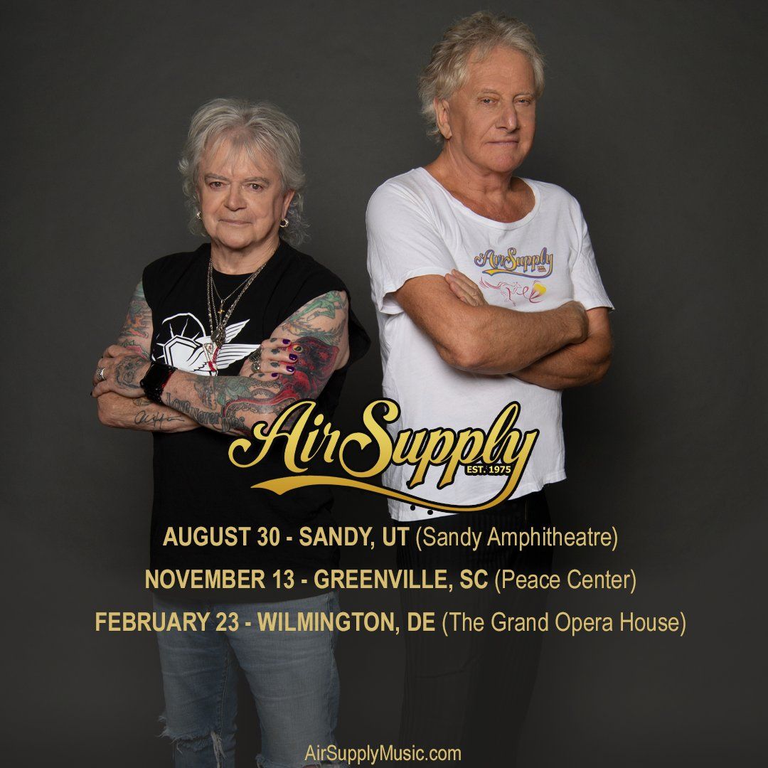 Air Supply at Grand Opera House Wilmington