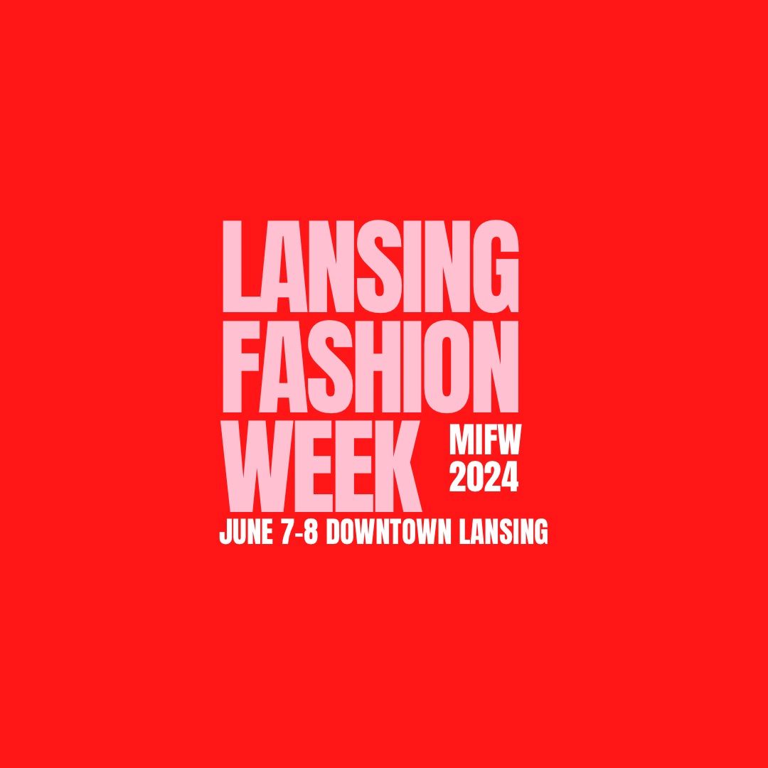 Lansing Fashion Week