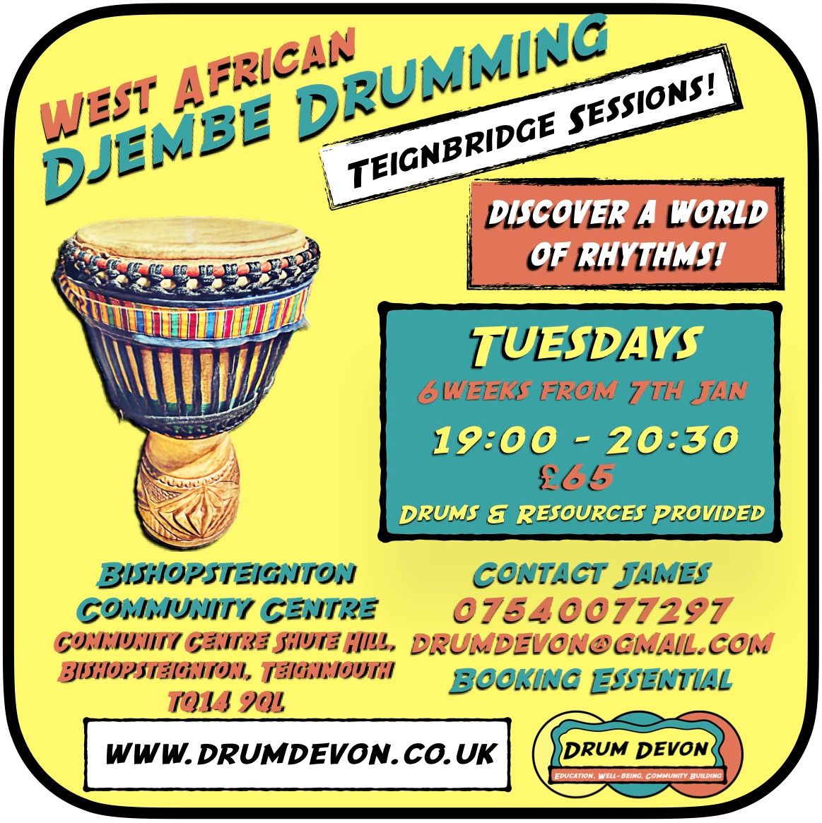 Teignbridge Sessions (Bishopsteignton) - West African Djembe Drumming Course - 6 weeks 