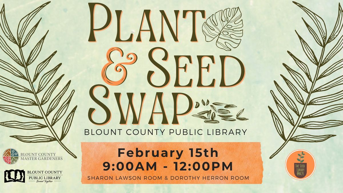 Plant and Seed Swap 