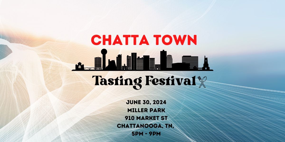 Chatta Town Tasting Festival 2024