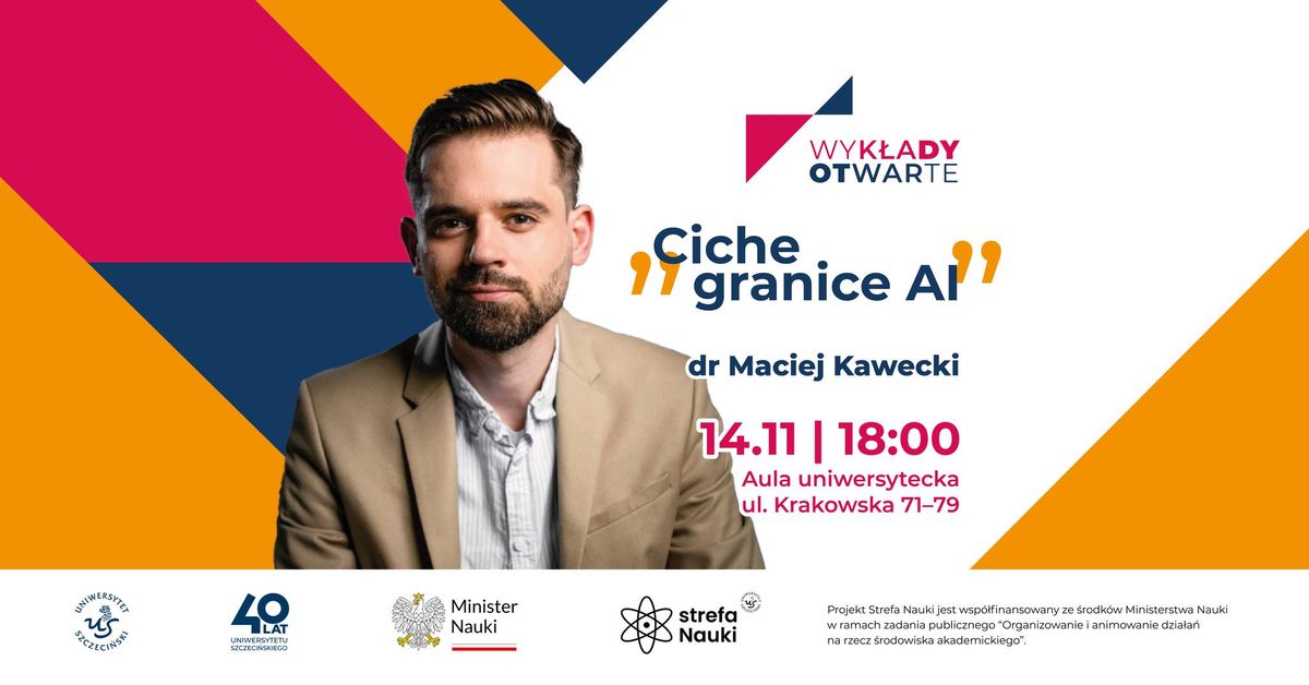 Wyk\u0142ady Otwarte | 40-lecie Uniwersytetu Szczeci\u0144skiego