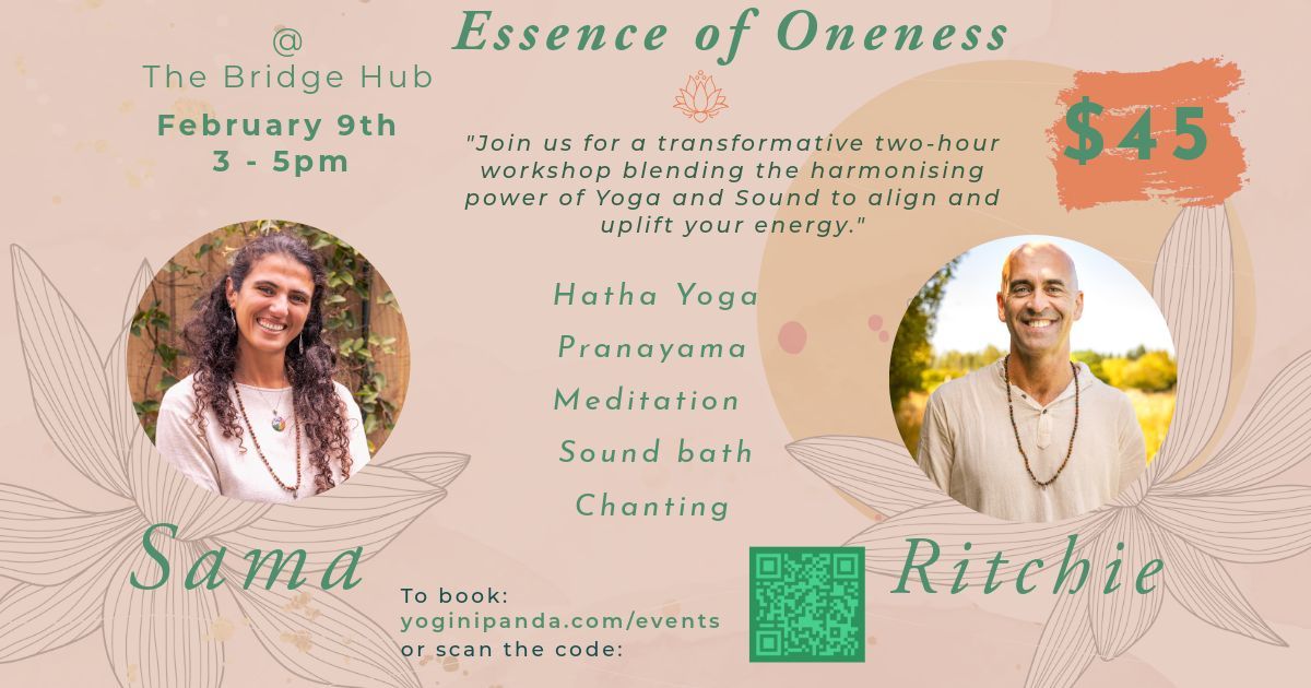 Essence of Oneness - Yoga, Pranayama & Sound healing