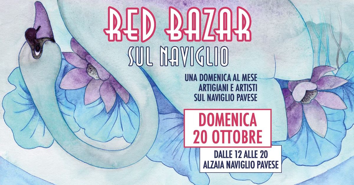 Red Bazar sul Naviglio \u2022 20 OTTOBRE 2024