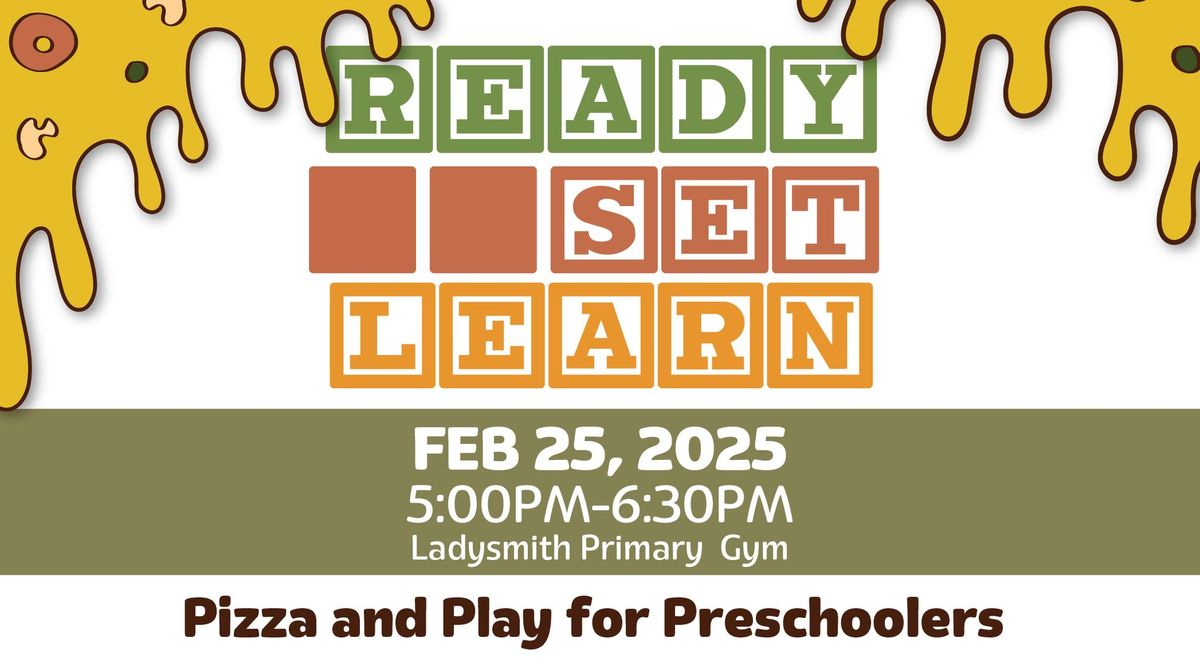 Ready Set Learn - February 25, 2025 -  Pizza and Play for Preschoolers!