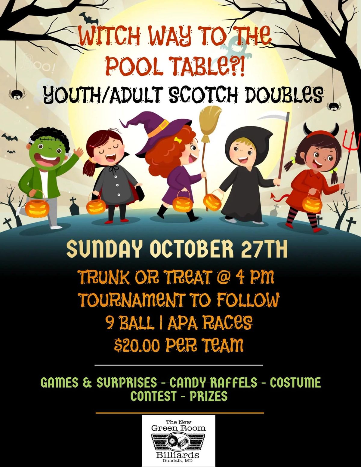 Witch way to the pool table!? Youth\/Adult Halloween Tournament 