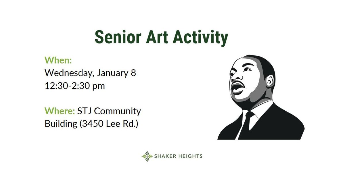 MLK Day Celebration: Senior Art Project