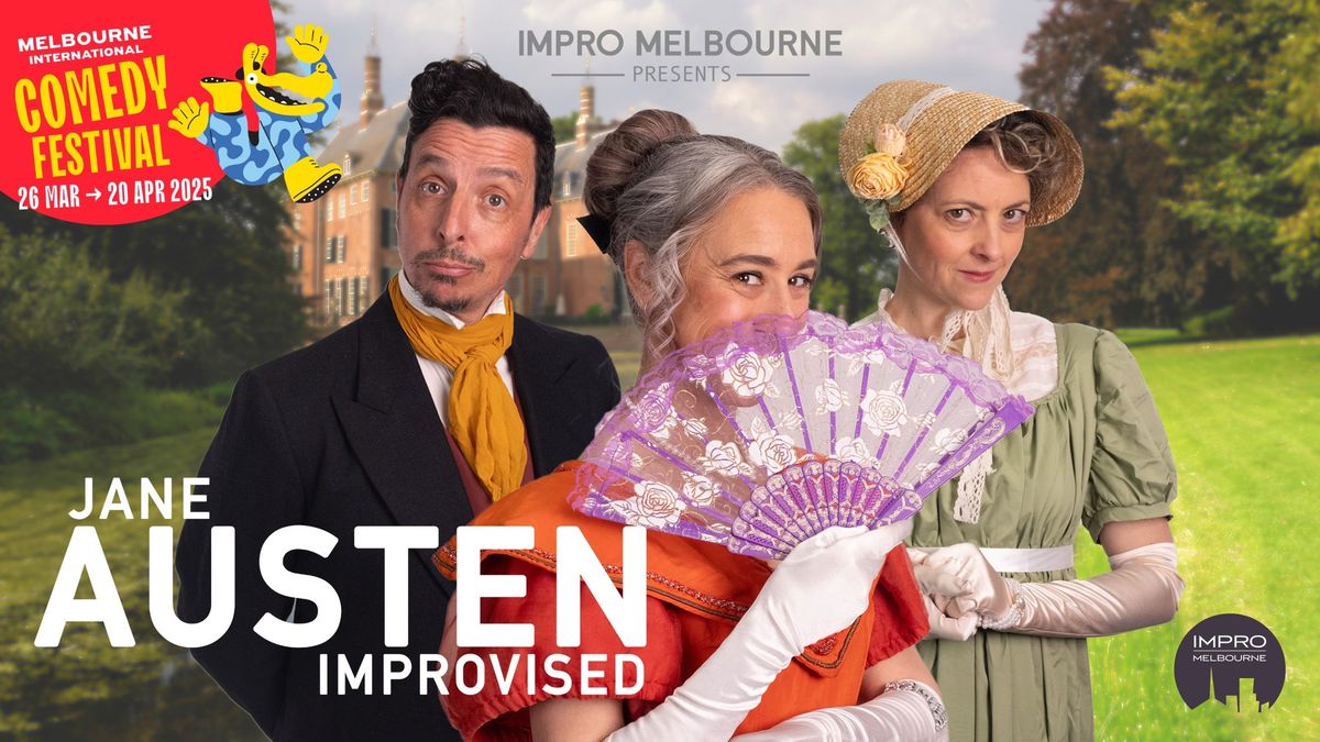 Jane Austen Improvised - Impro Melbourne