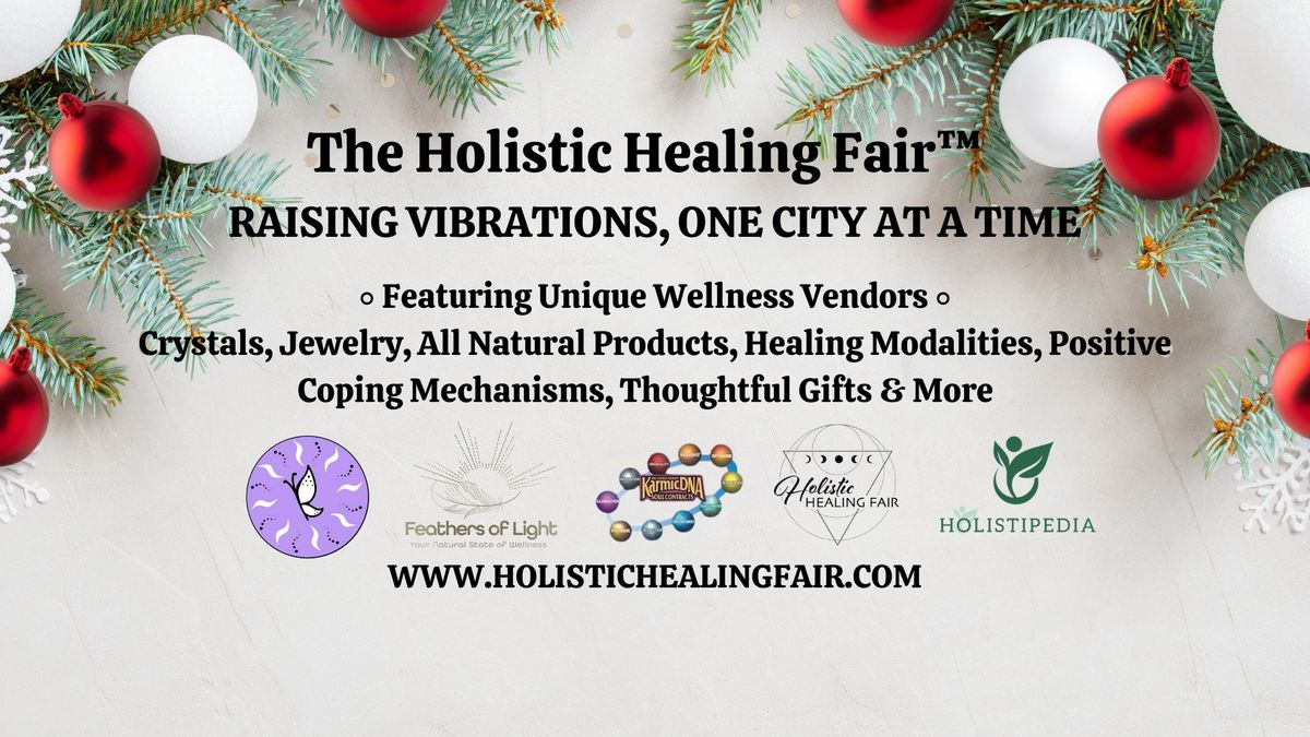 Vaughan Holiday Holistic Healing Fair\u2122