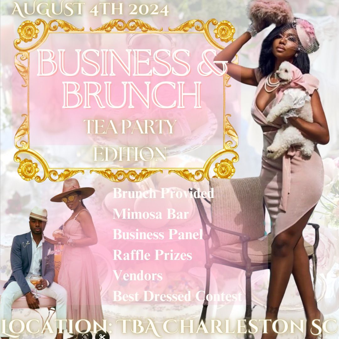 Business & Brunch Tea Party