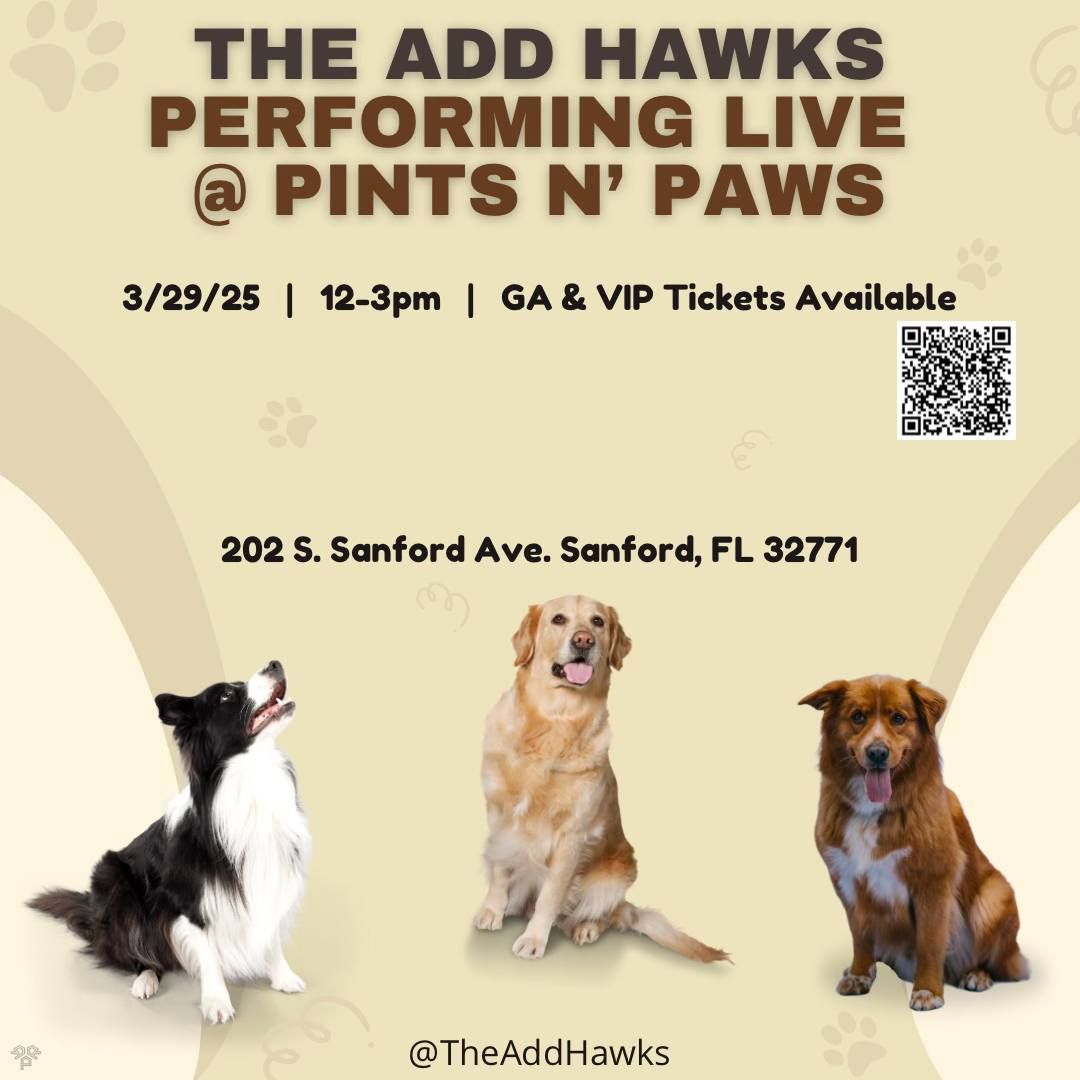 The Add Hawks @ Pints N' Paws Sanford (West End)