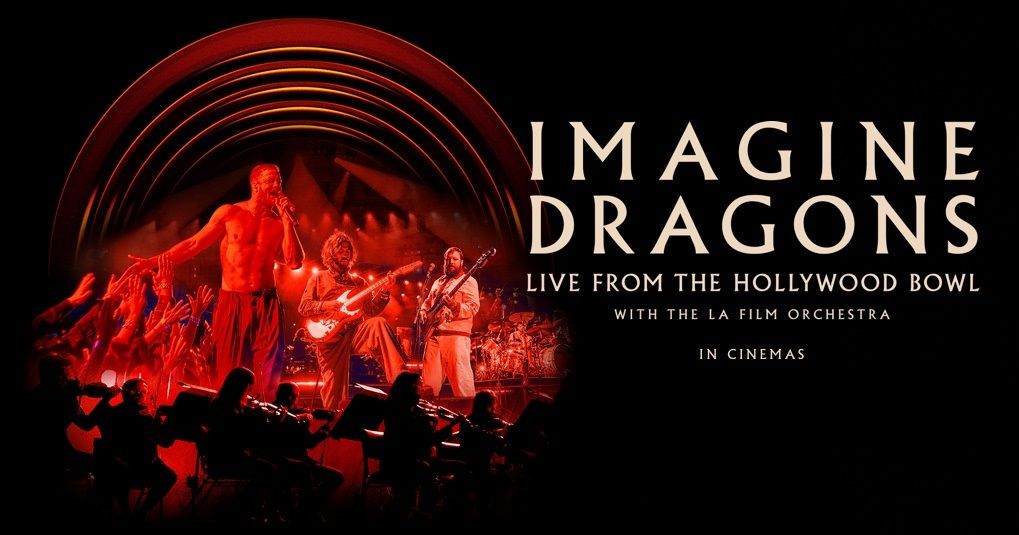 Imagine Dragons: Live from the Hollywood Bowl