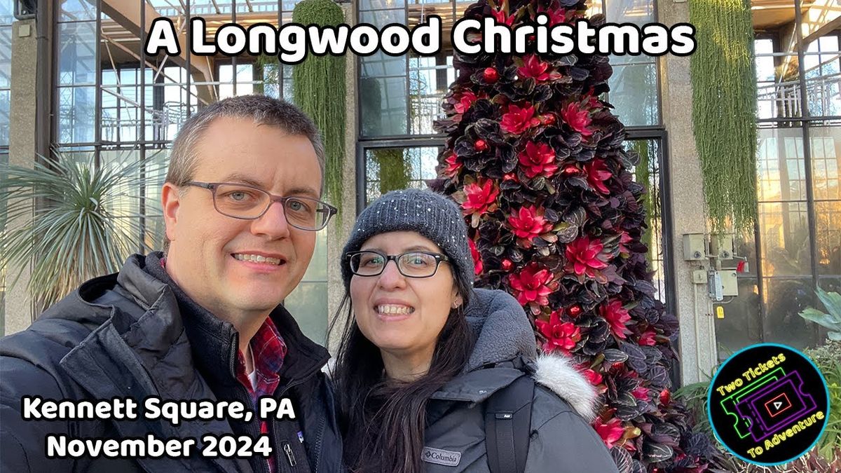 A Longwood Christmas - Kennett Square