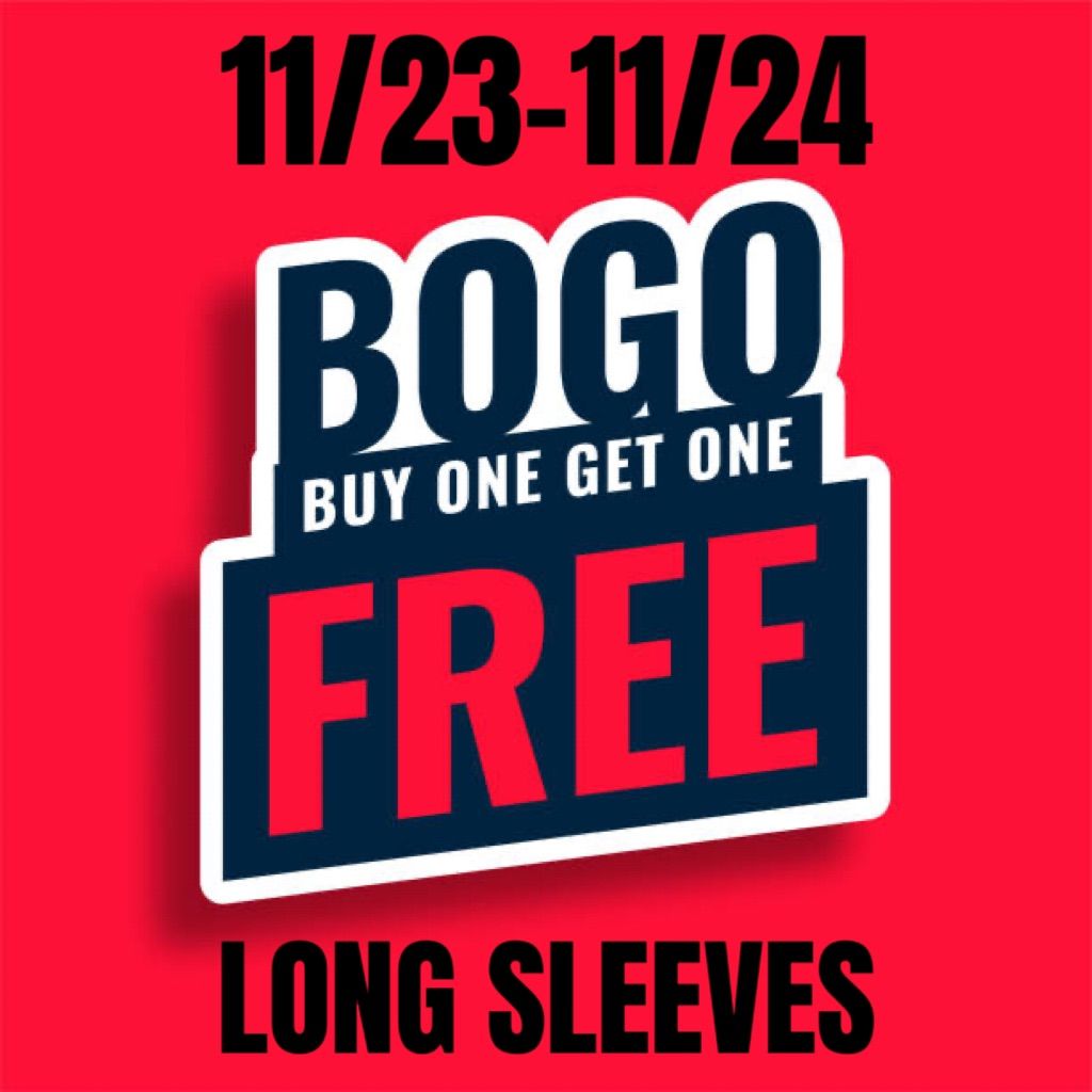 BOGO LONG SLEEVE EVENT