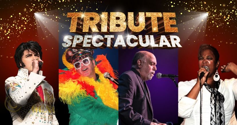 The Tribute Spectacular: Elvis, Aretha, Elton & Billy Joel