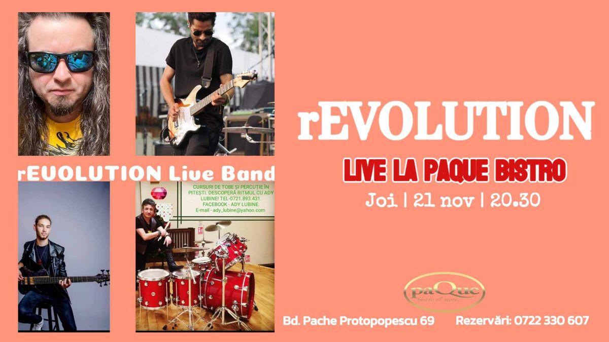 rEVOLUTION live la Paque Bistro