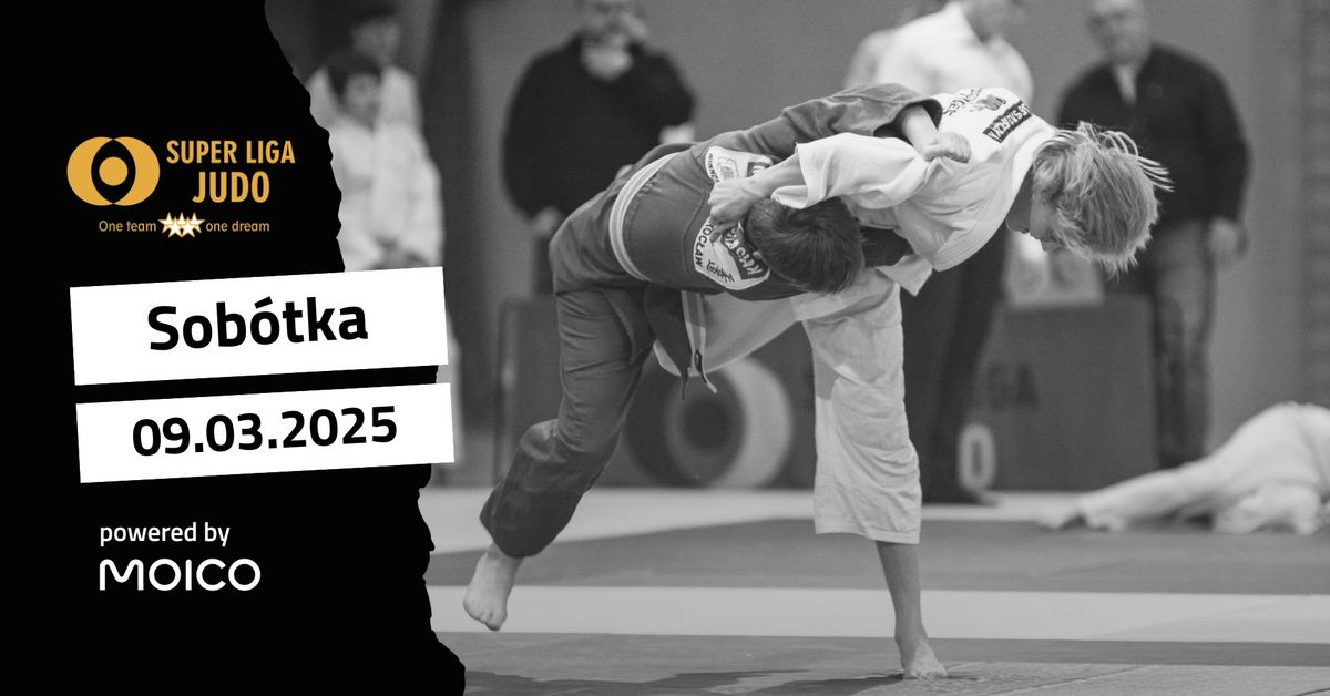 Super Liga Judo 2025 [1\/6] \u2013 09.03.2025 (Sob\u00f3tka)