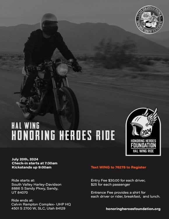 The Hal Wing Memorial Ride for the Honoring Heroes Foundation