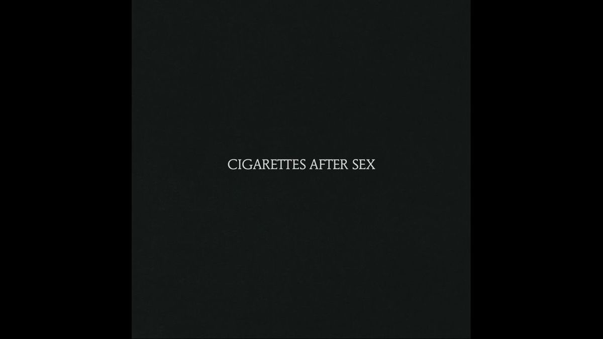 Cigarettes After Sex