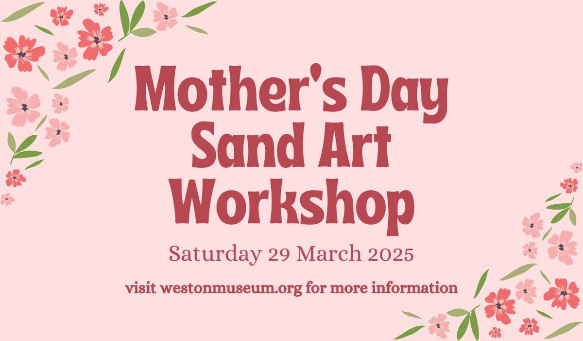 Mother's Day Sand Art Workshop