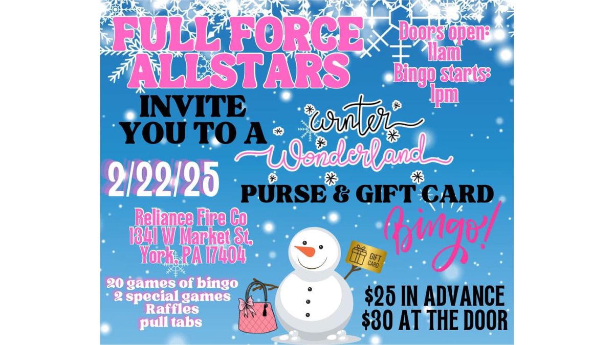 2025 Full Force Winter Wonderland Gift Card and Purse Bingo