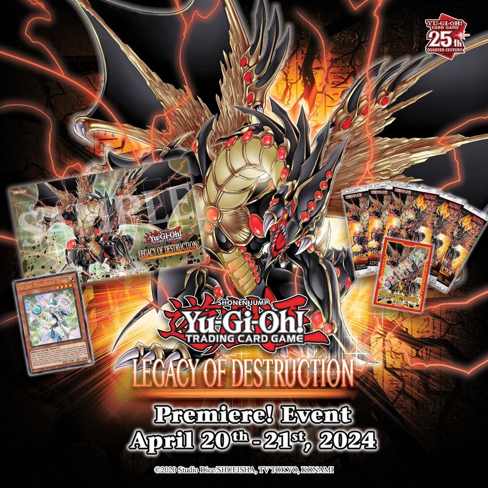 Yu-Gi-Oh! Legacy of Destruction Premiere! Tournament and Open Dueling