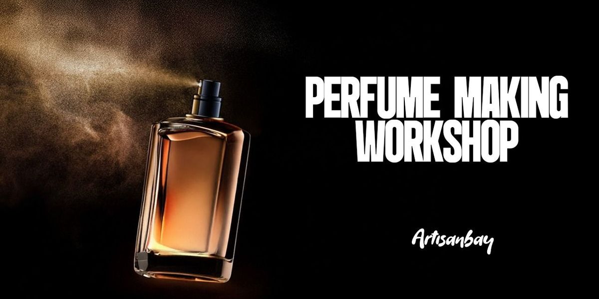 Perfume Making Workshop at Papaya