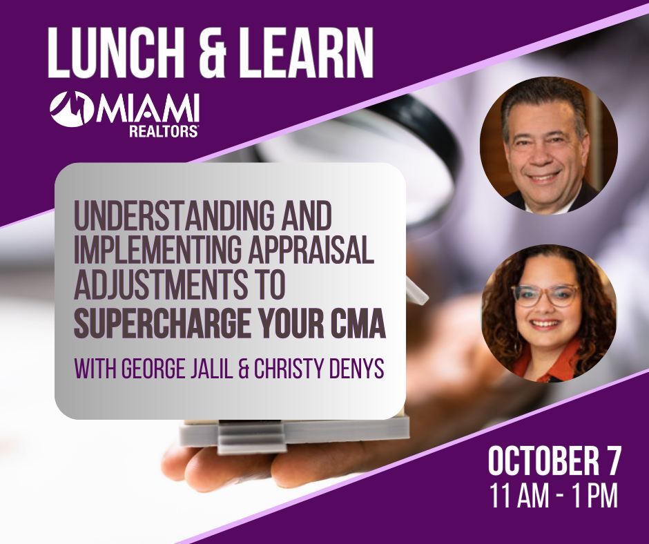 (West Broward) Understanding and Implementing Appraisal Adjustments to Supercharge Your CMA