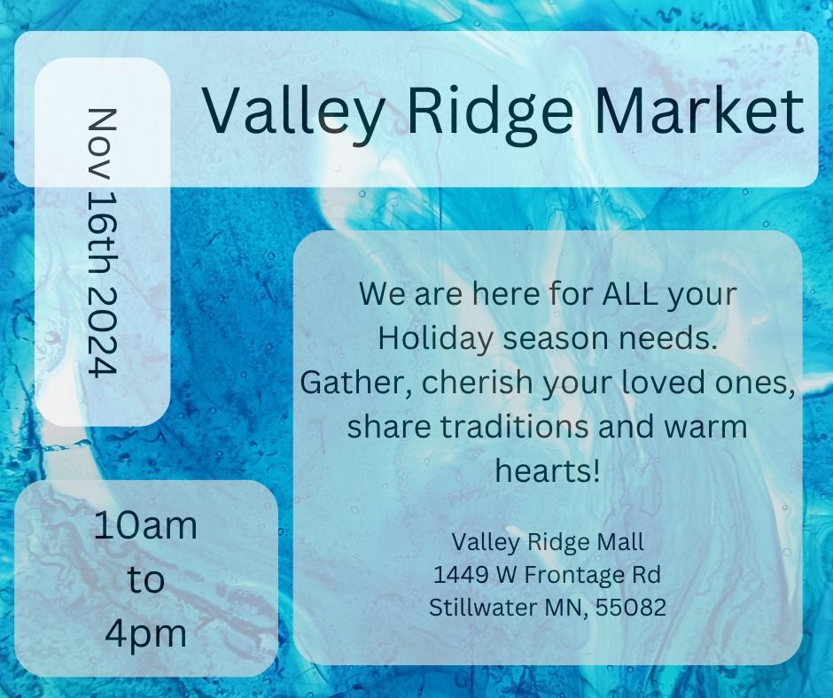 Valley Ridge Market is celebrating The warmth of Gathering!!