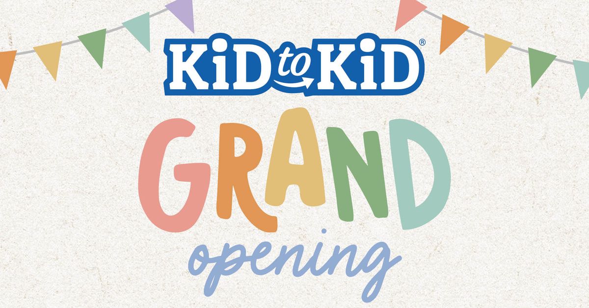 Grand Opening of Kid to Kid Idaho Falls!