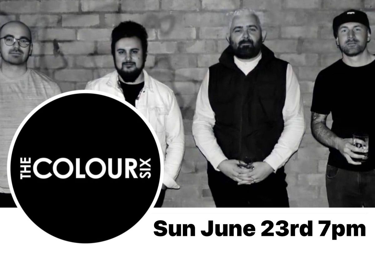 The Sunday Sessions: The Colour Six 