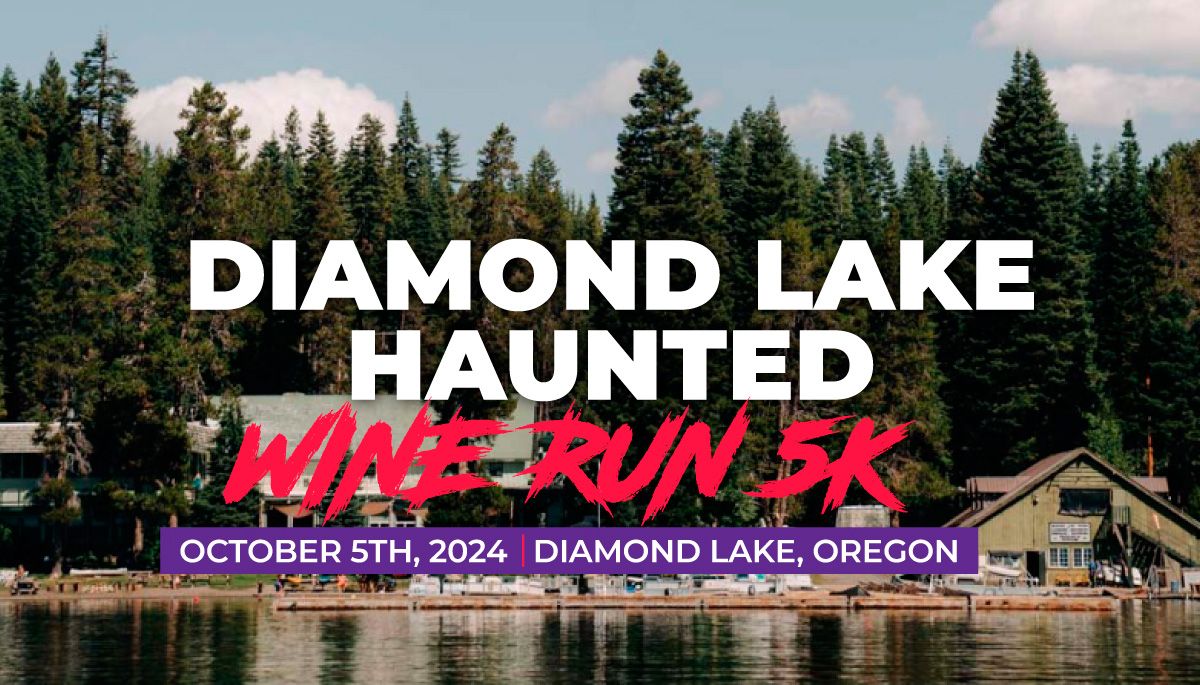 Diamond Lake Haunted Wine Run 5k