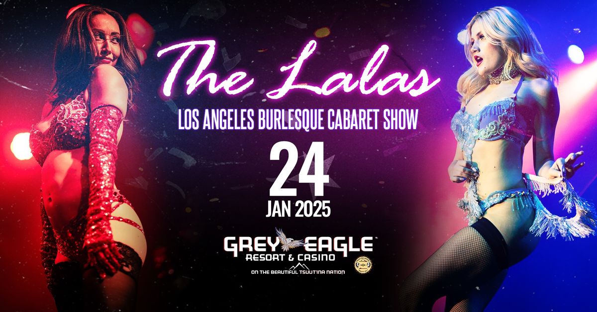 The Lalas: LA Based Burlesque Show