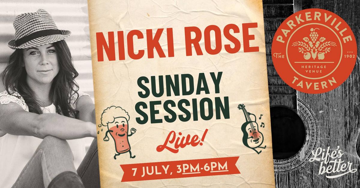 Sunday Session with Nicki Rose