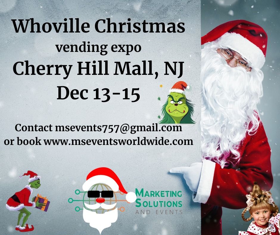 WHOVILLE CHRISTMAS VENDING EXPO