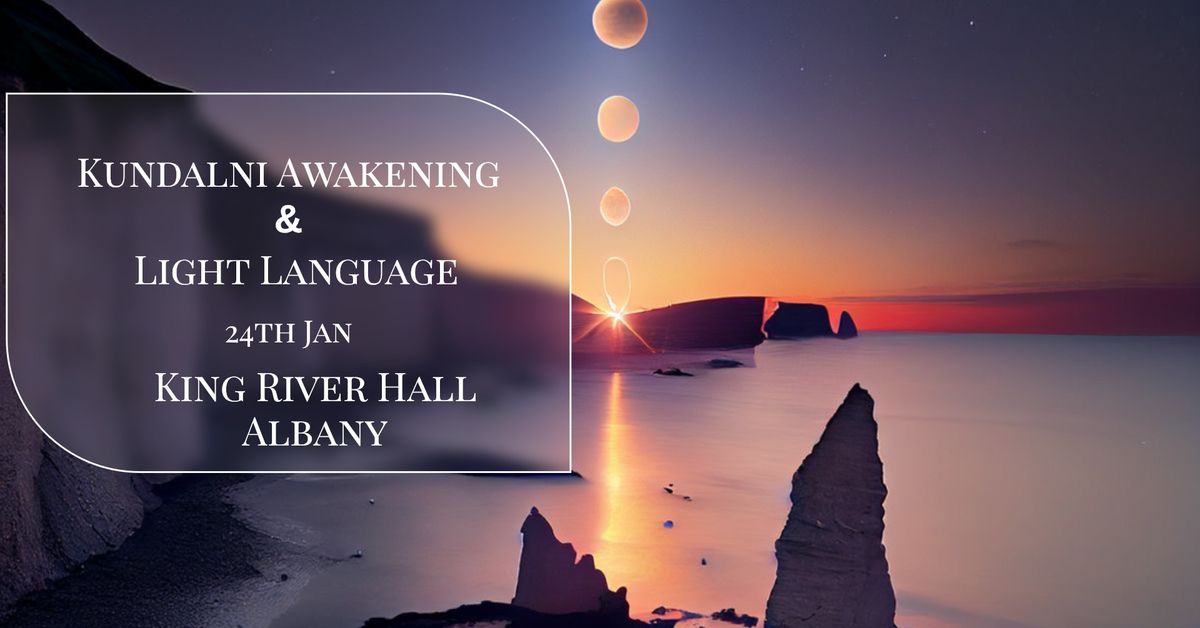 Kundalini Awakening And Light Language Ceremony 24\/01 @6.30pm