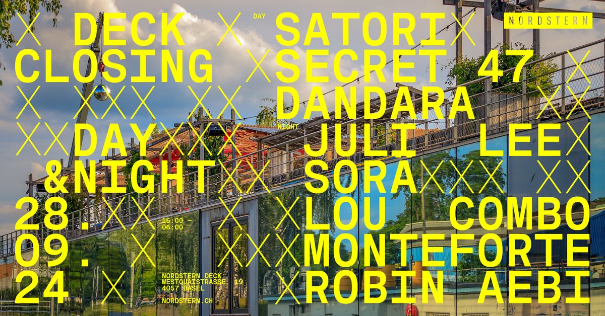 Deck Closing w\/ Satori & Sor\u00e4