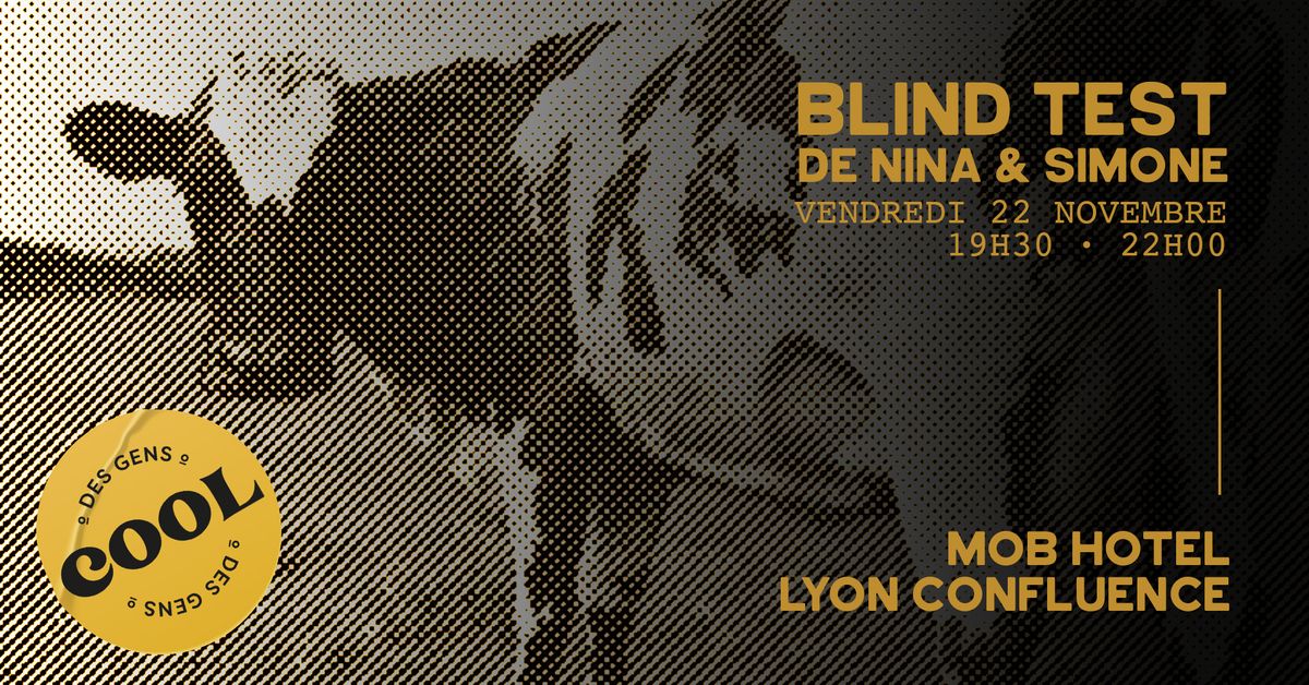 Les Blind Test de Nina & Simone au MOB HOTEL