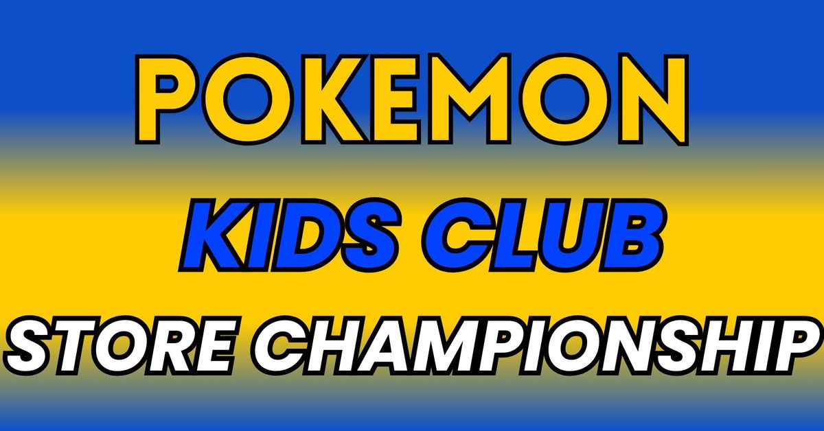 Store Champion Kids Club | Standard | Pokemon TCG