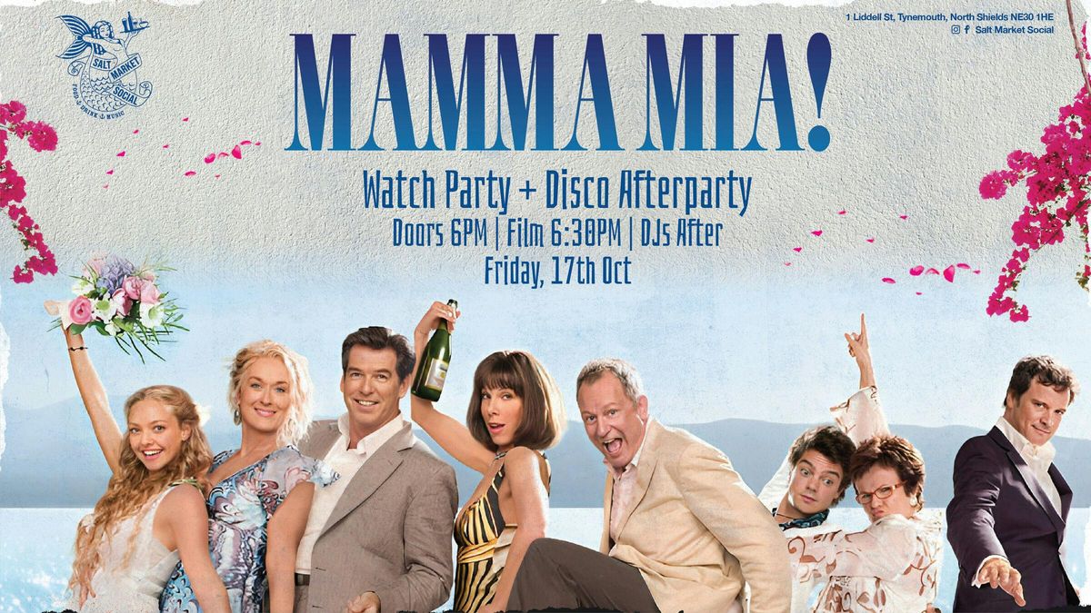 MAMMA MIA! WATCH PARTY & DISCO CLUB NIGHT