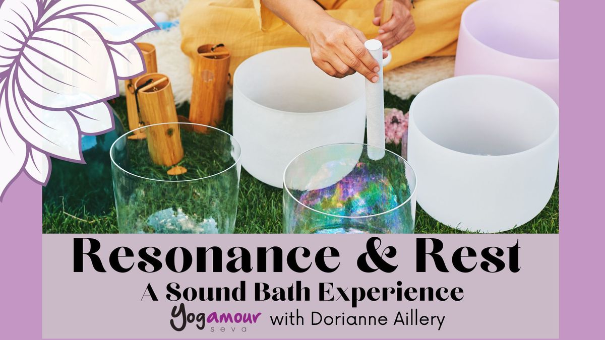 Resonance and Rest: A Sound Bath Experience with Dorianne Aillery