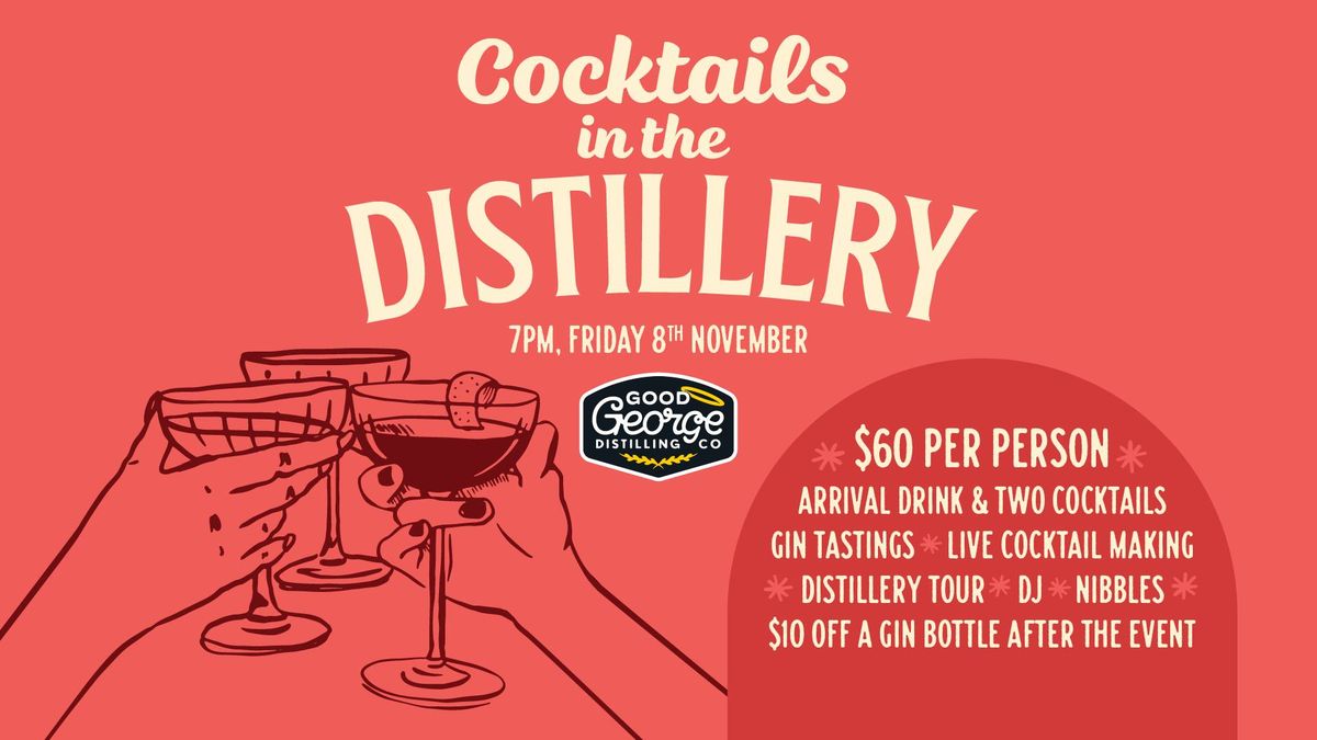 November Cocktails in the Good George Distillery \ud83c\udf78\u2728