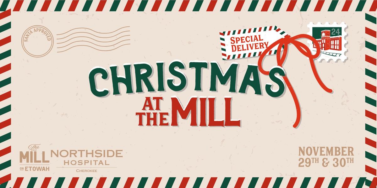 Christmas at The Mill