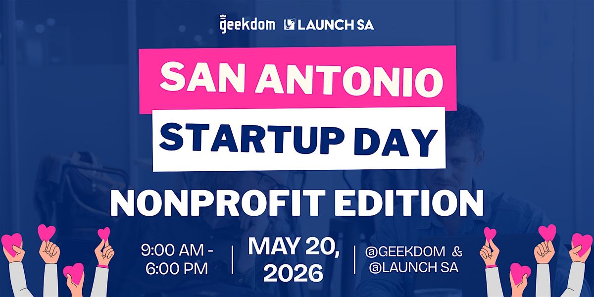 San Antonio Startup Day: Nonprofit Edition