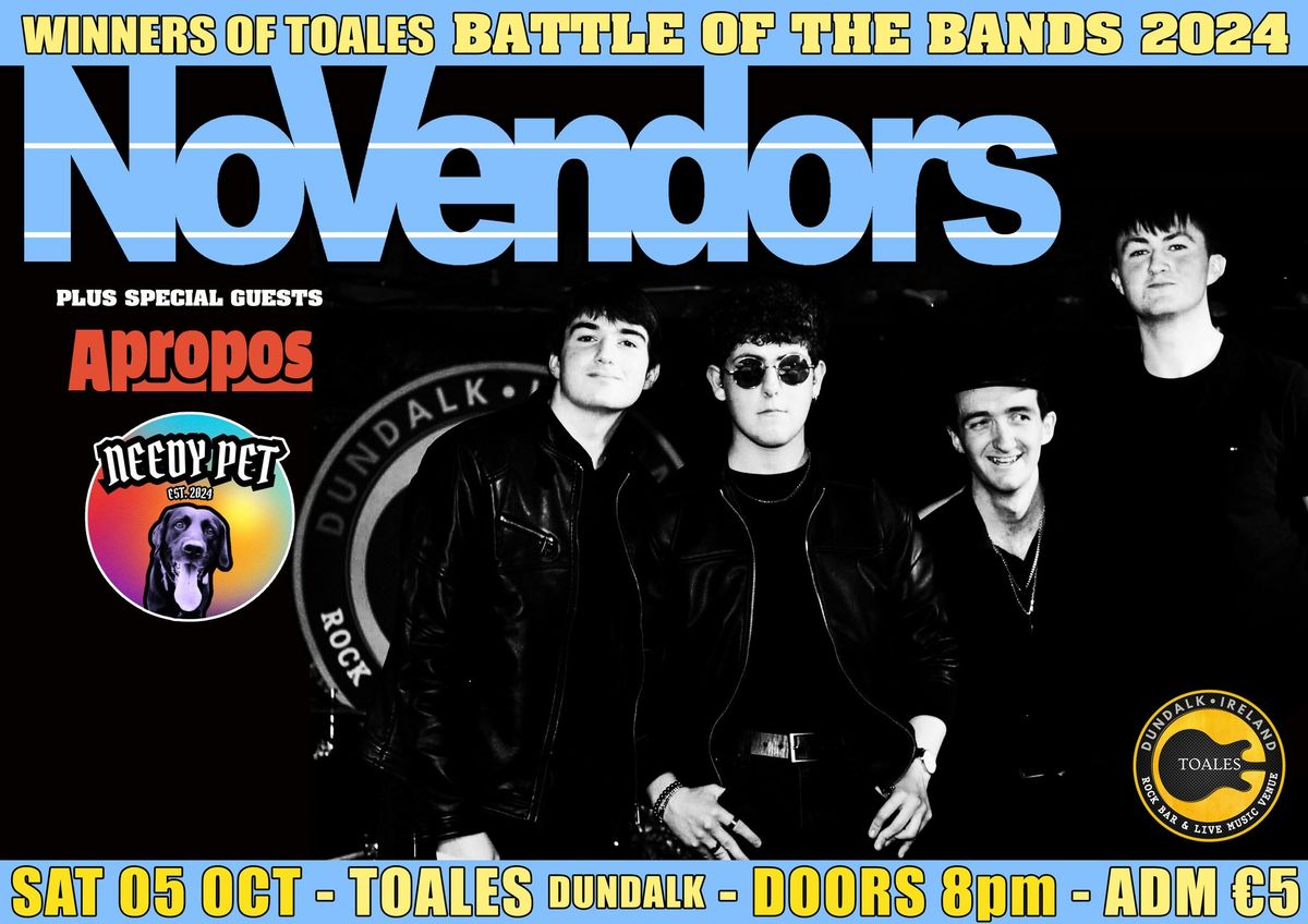 NO VENDORS + Needy Pet + Apropos - Toales, Dundalk - Sat 05 Oct - \u20ac5 - Doors 8pm