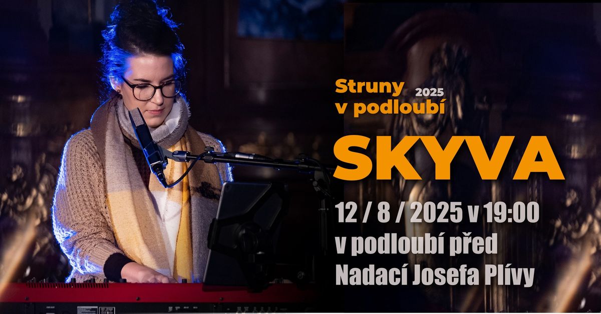 SKYVA (Struny v podloub\u00ed 2025)