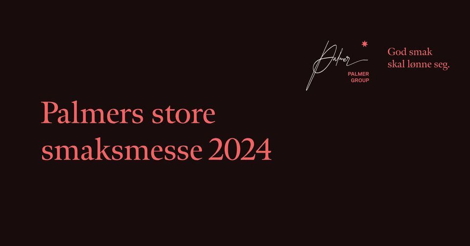 UTSOLGT | Palmers store smaksmesse 2024