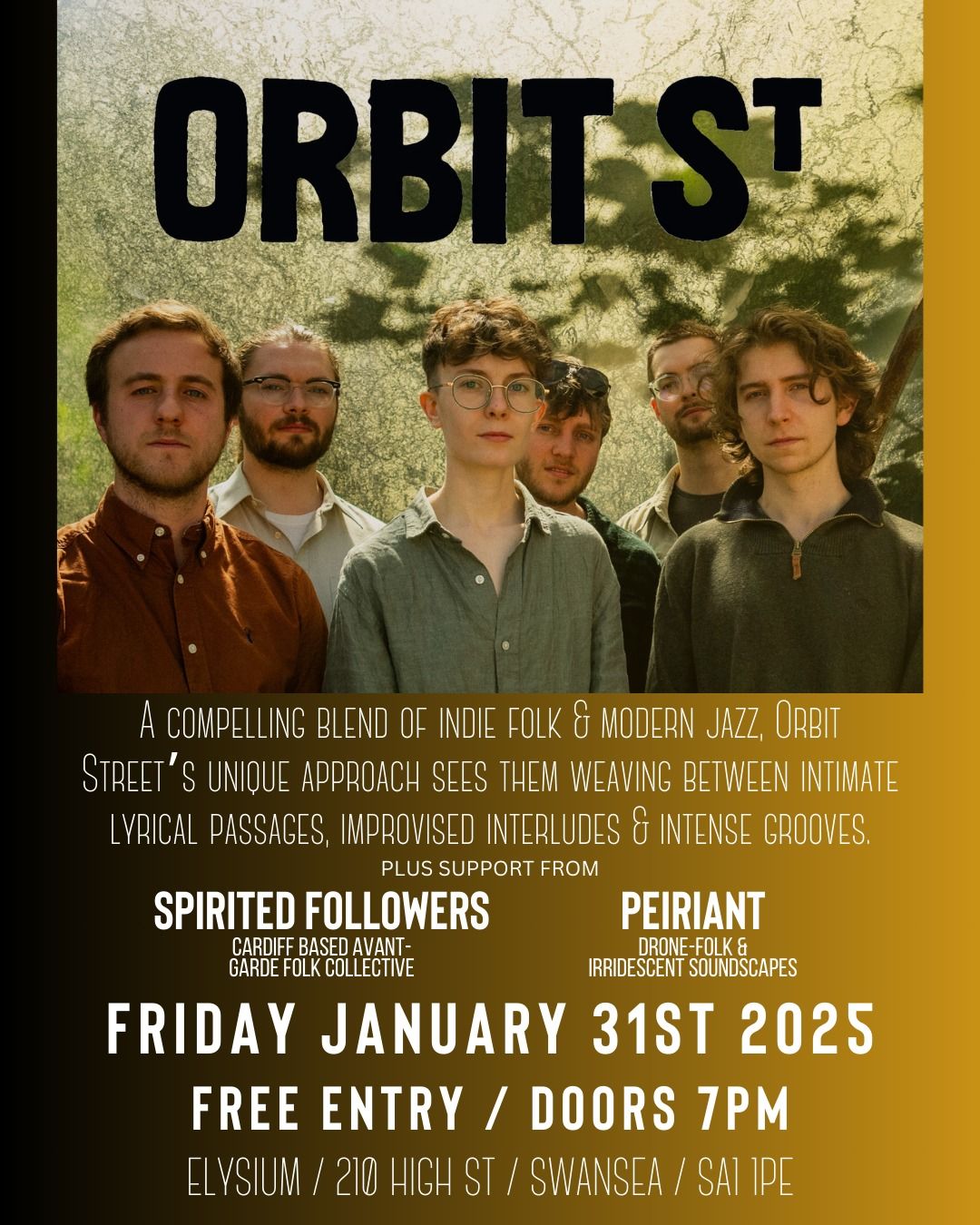 Live Music: Orbit Street + Spirited Followers + Peiriant