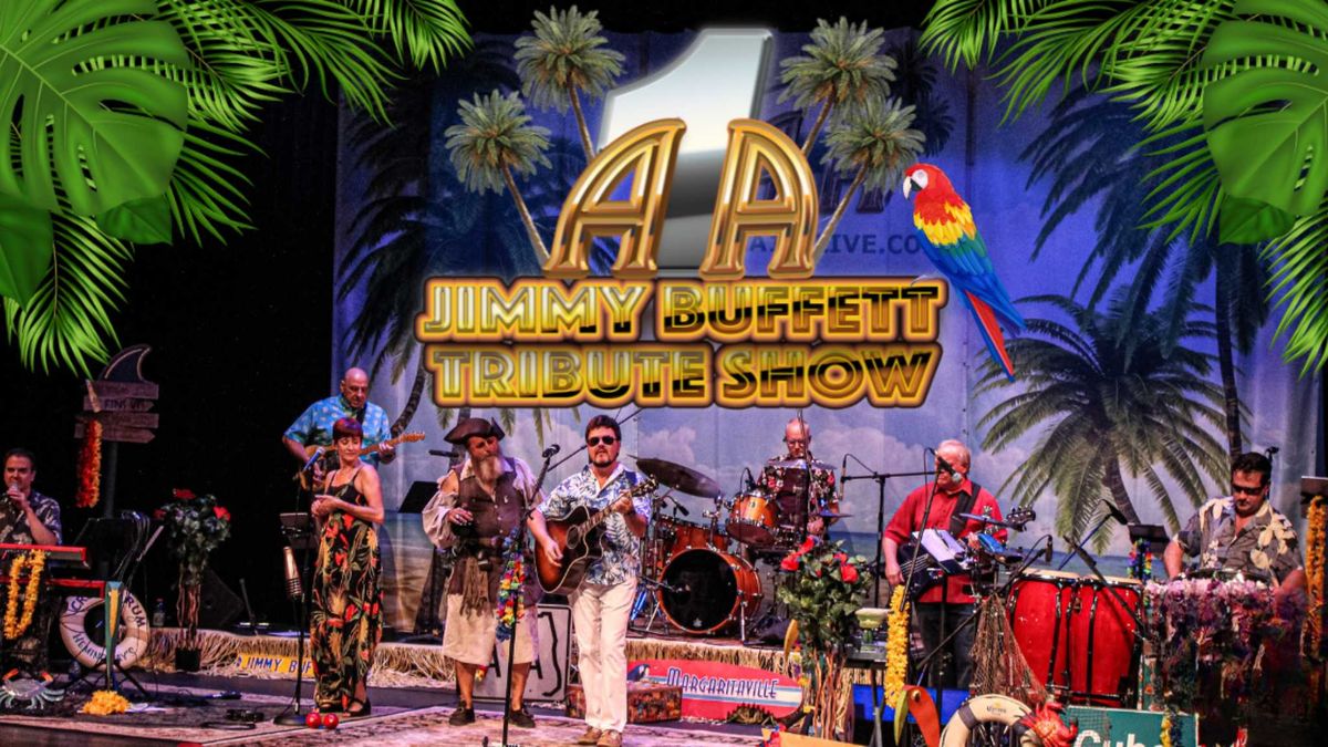 A1A - Jimmy Buffett Tribute Show